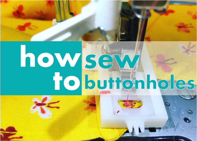 League of Dressmakers How to Sew Buttonholes title card